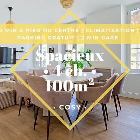 T5 Spacieux & Cosy - 4 Climatisees - 2 Min Gare